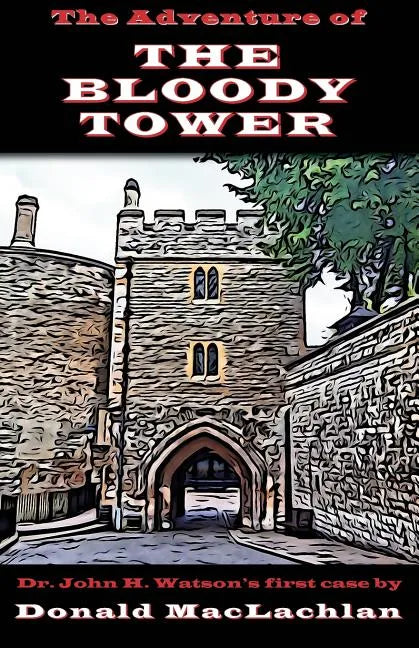 The Adventure of the Bloody Tower - Paperback
