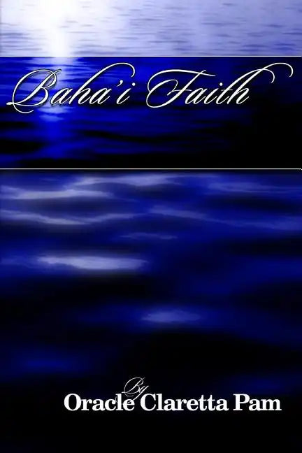 Bahai Faith - Paperback