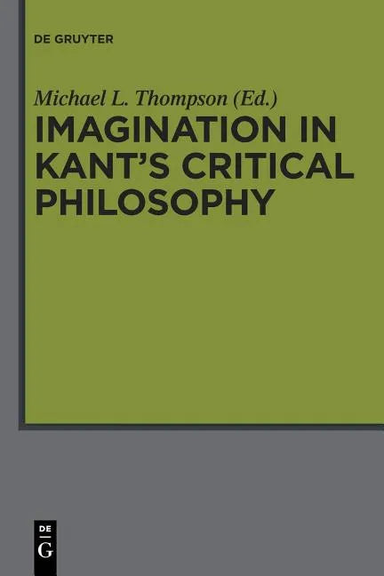 Imagination in Kant's Critical Philosophy - Paperback