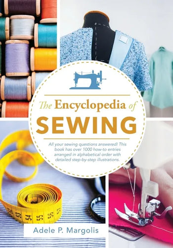 Encyclopedia of Sewing - Paperback