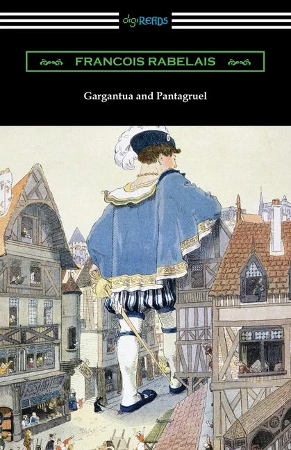 Gargantua and Pantagruel - Paperback