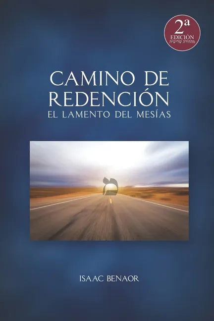 Camino de Redención: El Lamento del Mesías - Paperback