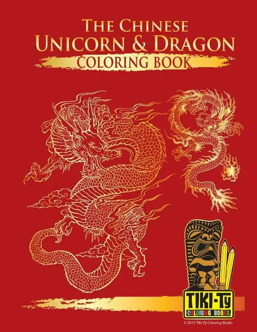 The Chinese Unicorn & Dragon coloring book - Paperback