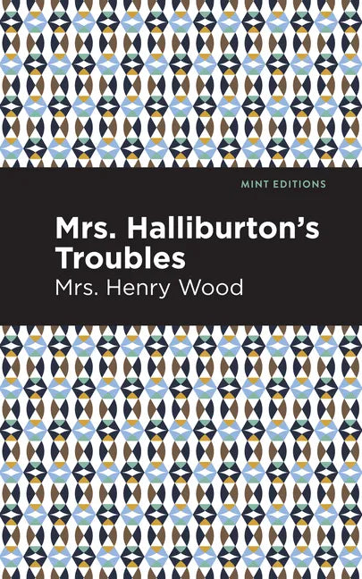 Mrs. Halliburton's Troubles - Hardcover