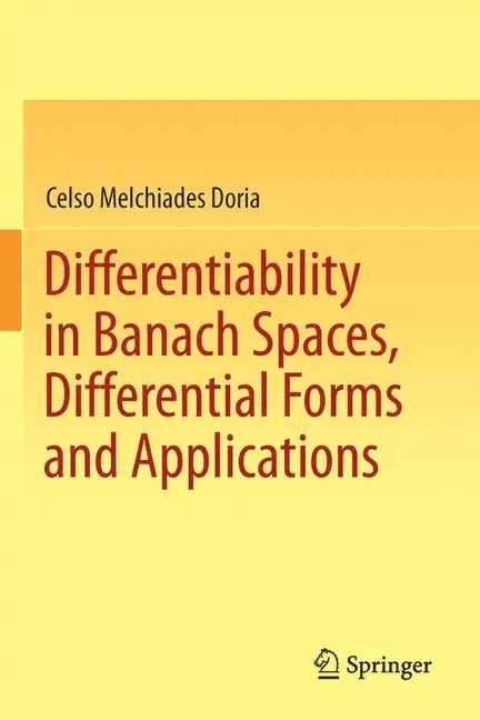 Differentiability in Banach Spaces, Differential Forms and Applications - Paperback