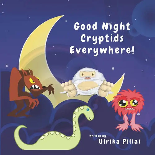 Good Night Cryptids Everywhere ! - Paperback