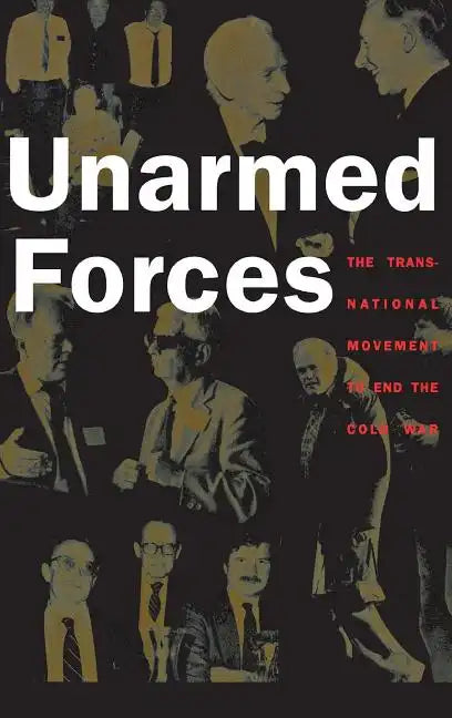 Unarmed Forces - Hardcover