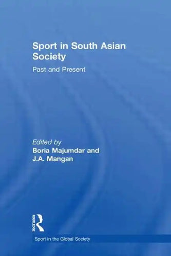 Sport in South Asian Society: Past and Present - Paperback