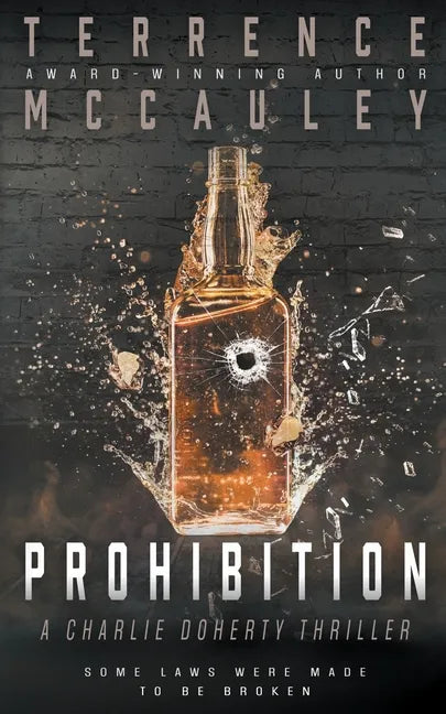 Prohibition: A Charlie Doherty Thriller - Paperback