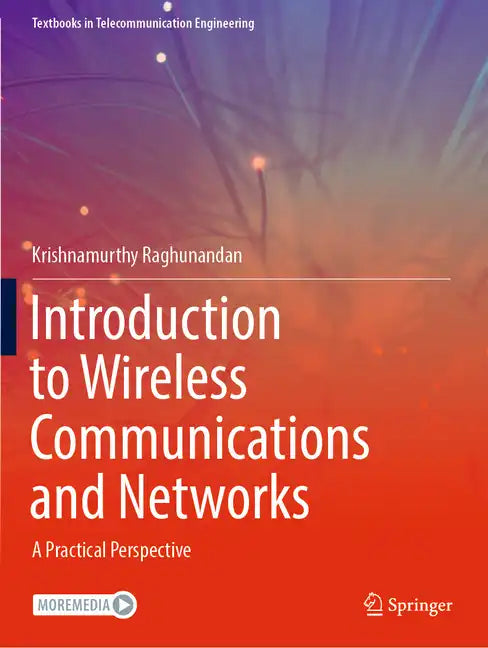 Introduction to Wireless Communications and Networks: A Practical Perspective - Paperback