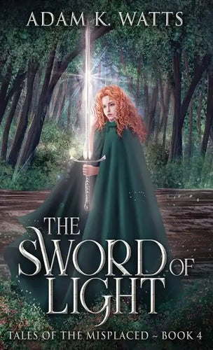 The Sword of Light - Hardcover