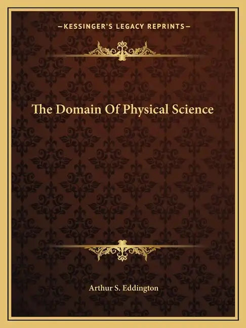 The Domain of Physical Science - Paperback