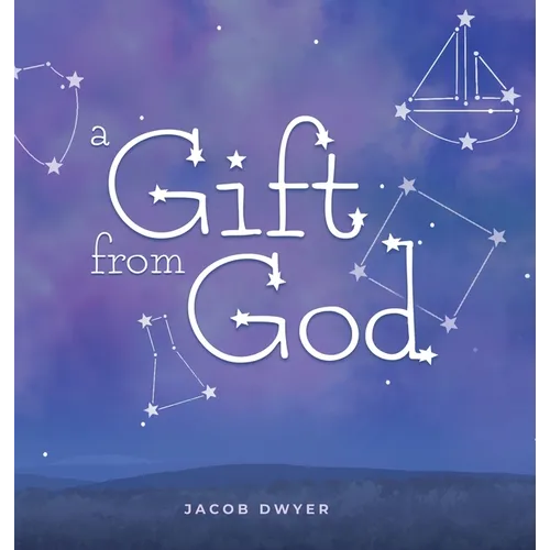 A Gift from God - Hardcover