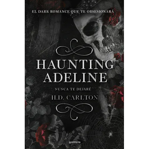 Haunting Adeline (Nunca Te Dejaré) - Paperback