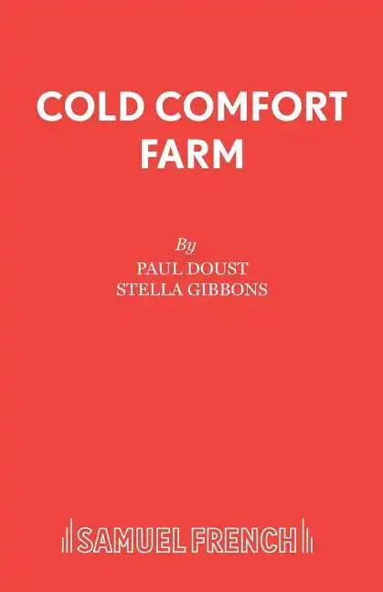 Cold Comfort Farm - Paperback