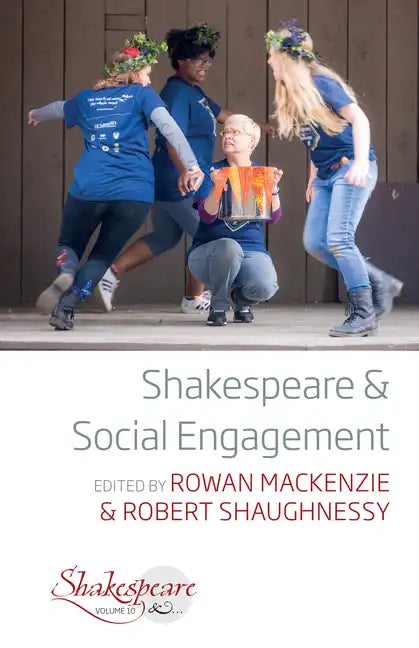 Shakespeare and Social Engagement - Paperback