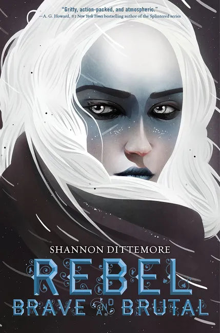 Rebel, Brave and Brutal (Winter, White and Wicked #2) - Hardcover
