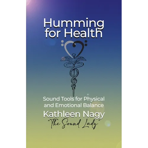 Humming for Health - Paperback