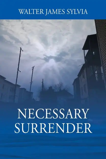 Necessary Surrender - Paperback
