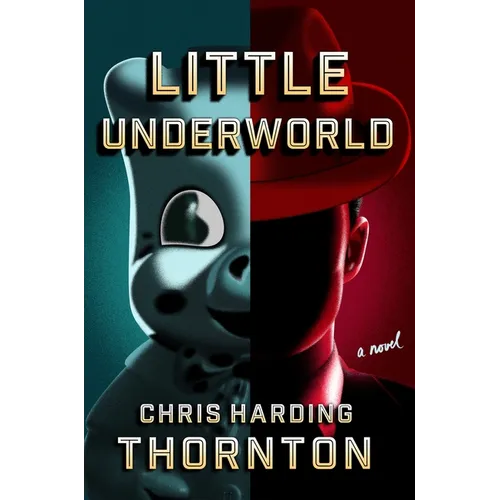 Little Underworld - Hardcover