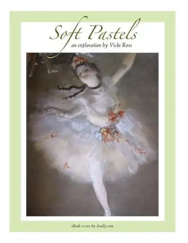 Soft Pastels...an exploration - Paperback