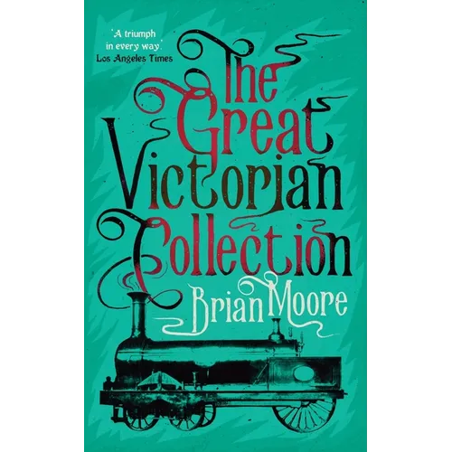 The Great Victorian Collection - Paperback