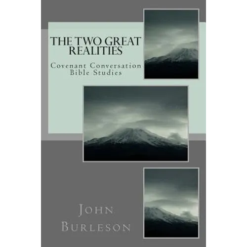 The Two Great Realities - Paperback