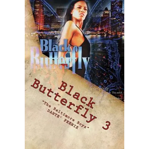 Black Butterfly 3: 