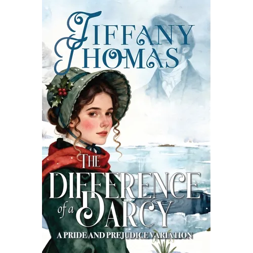 The Difference of a Darcy: a Pride & Prejudice variation - Paperback