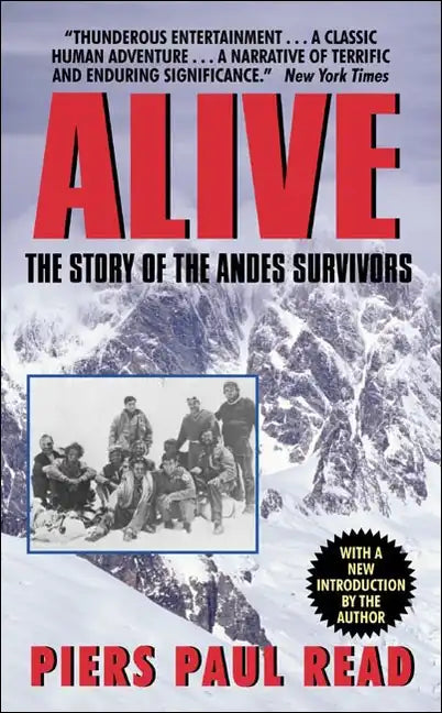 Alive: The Story of the Andes Survivors - Hardcover
