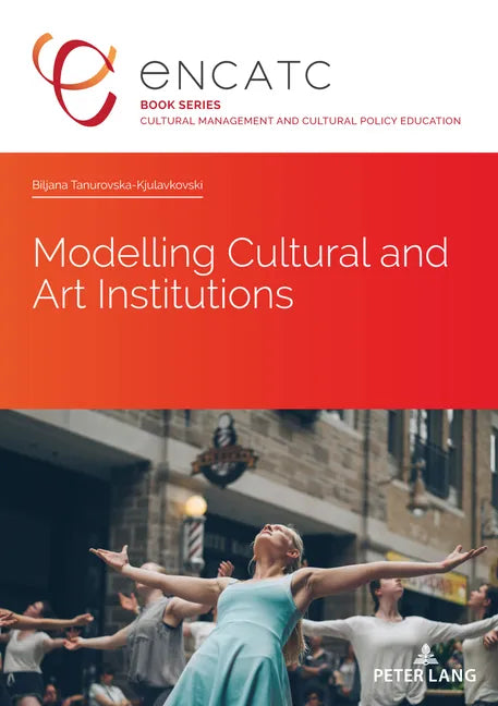 Modelling Cultural and Art Institutions - Paperback