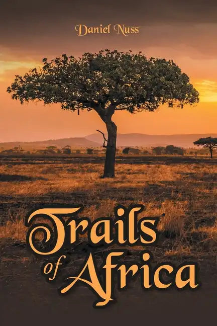 Trails of Africa - Paperback
