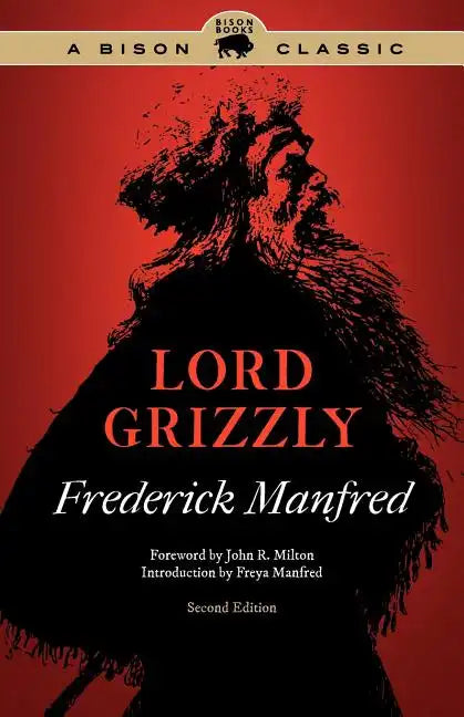 Lord Grizzly - Paperback