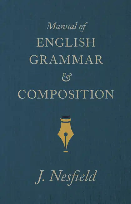 Manual of English Grammar and Composition - Paperback