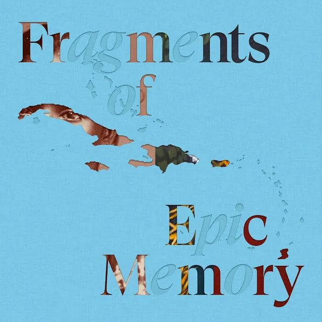 Fragments of Epic Memory - Hardcover