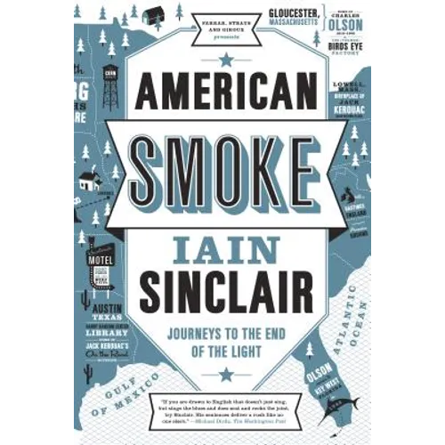 American Smoke: Journeys to the End of the Light - Paperback