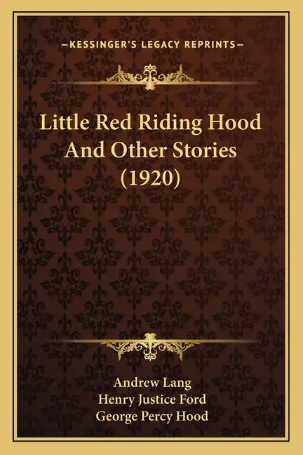 Little Red Riding Hood And Other Stories (1920) - Paperback