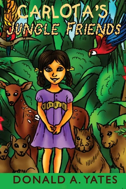 Carlota's Jungle Friends - Hardcover