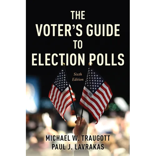 The Voter's Guide to Election Polls - Hardcover