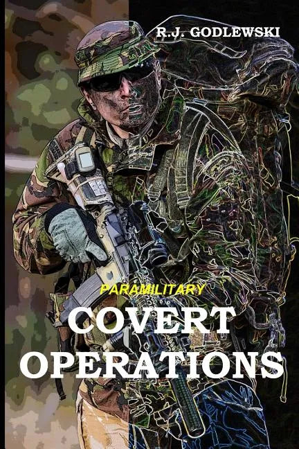 Paramilitary Covert Operations - Paperback