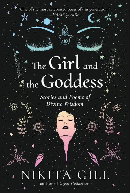 The Girl and the Goddess: Stories and Poems of Divine Wisdom - Paperback