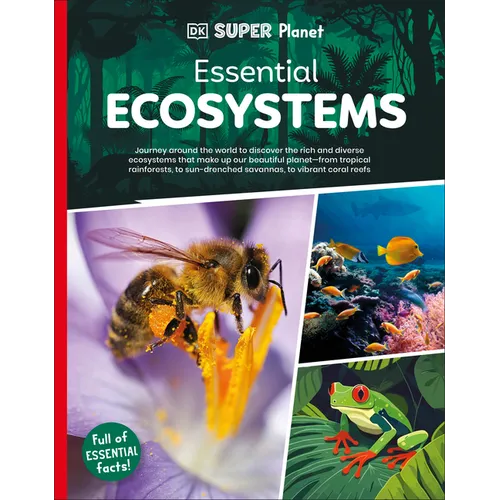DK Super Planet Essential Ecosystems - Hardcover