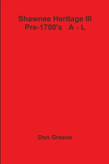 Shawnee Heritage III - Paperback
