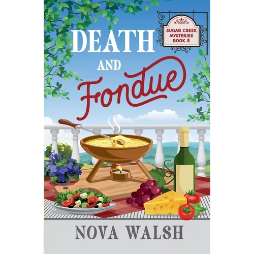 Death and Fondue - Paperback