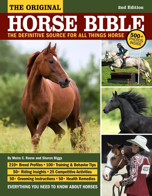 Original Horse Bible, 2nd Edition: The Definitive Source for All Things Horse - Paperback
