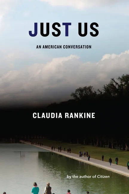 Just Us: An American Conversation - Paperback