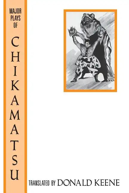 The Major Plays of Chikamatsu - Paperback