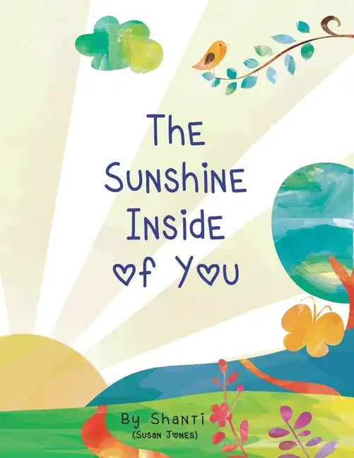 The Sunshine Inside of You - Paperback