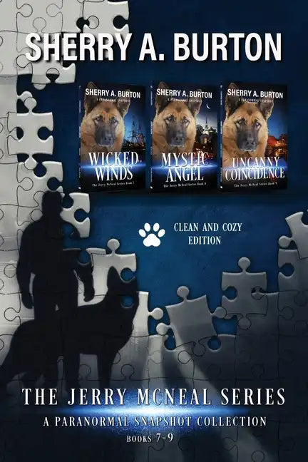 The Jerry McNeal Series, a Paranormal Snapshot Collection Volume 3: (Books 7-9) Wicked Winds, Mystic Angel, Uncanny Coincidence - Paperback