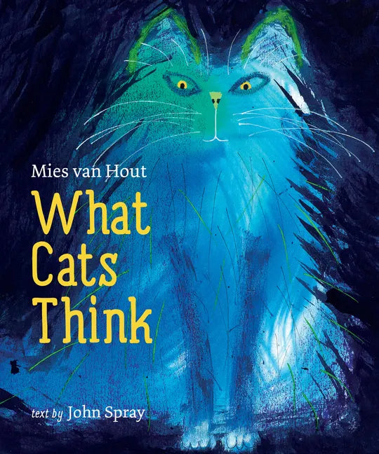 What Cats Think - Hardcover